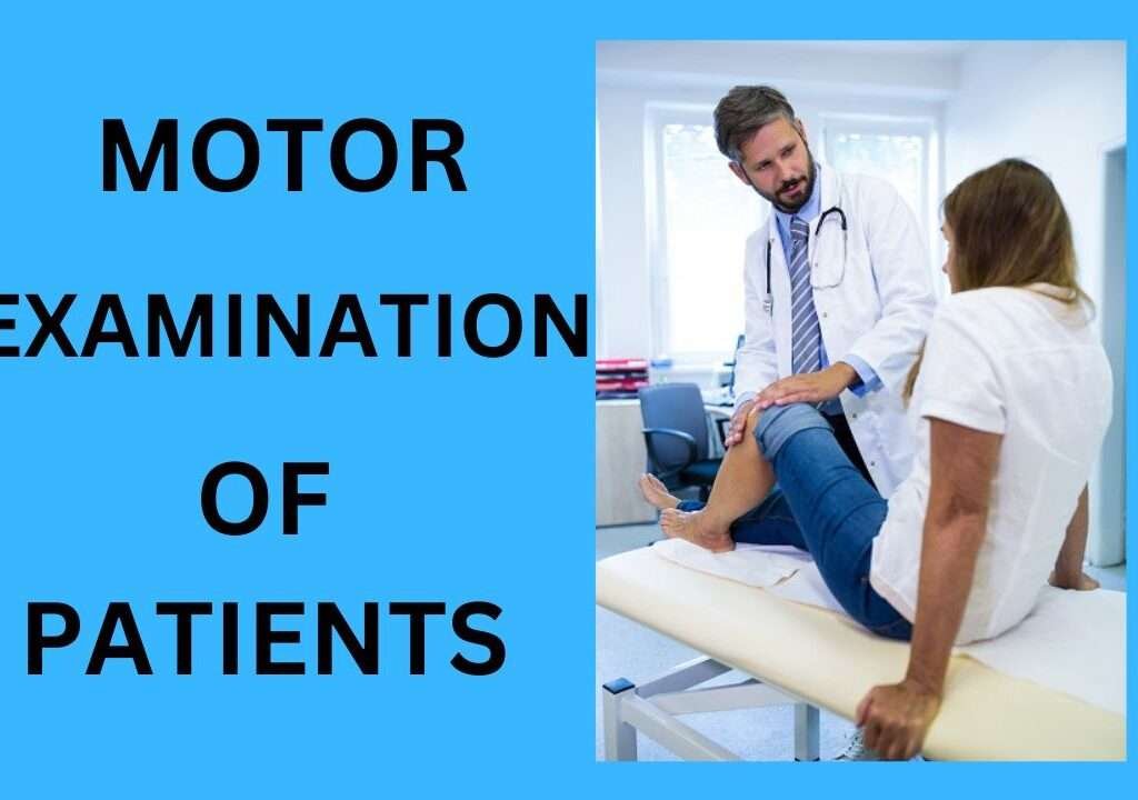 Motor Examination of Patients