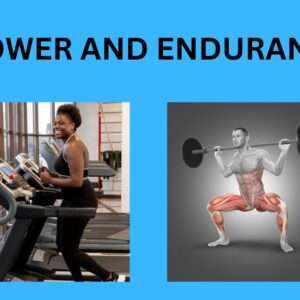 Read more about the article Power and Endurance [The Comprehensive Guide 2024]