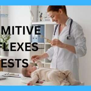 Read more about the article Primitive Reflexes Tests [The Best Illustration 2023]