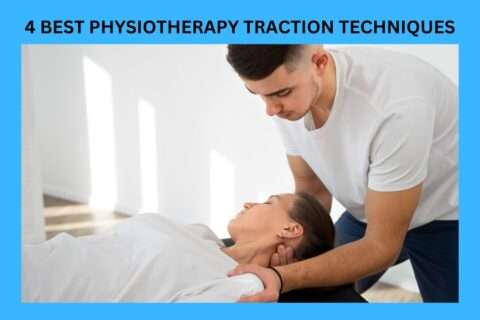 4 Best Physiotherapy Traction Techniques - Physio Health Expert