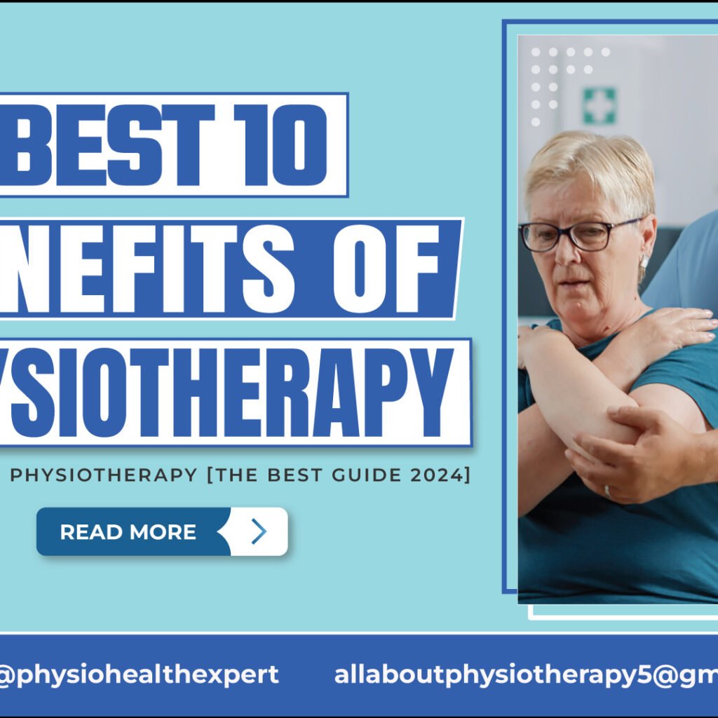 Benefits Of Physiotherapy