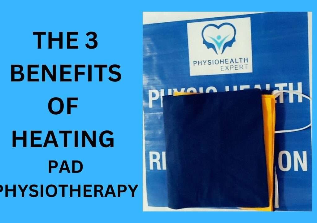 The 3 Benefits of Heating Pad Physiotherapy